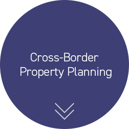 Cross-Border Property Planning